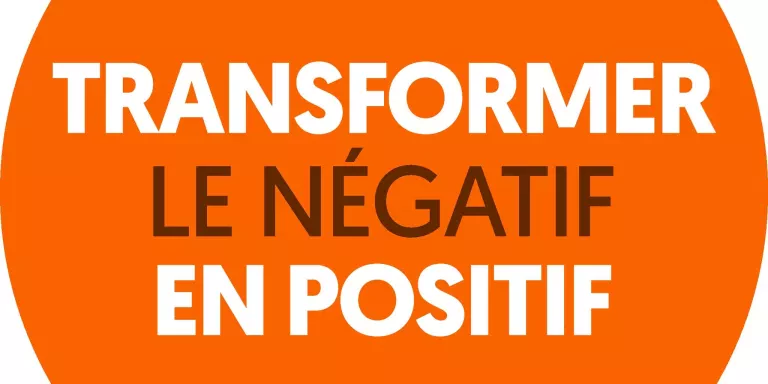 Transformer le Négatif en Positif